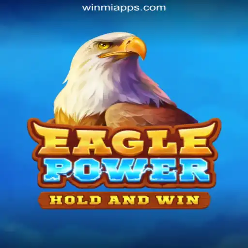 Discover EaglePower: A New Experience on WINMI.com