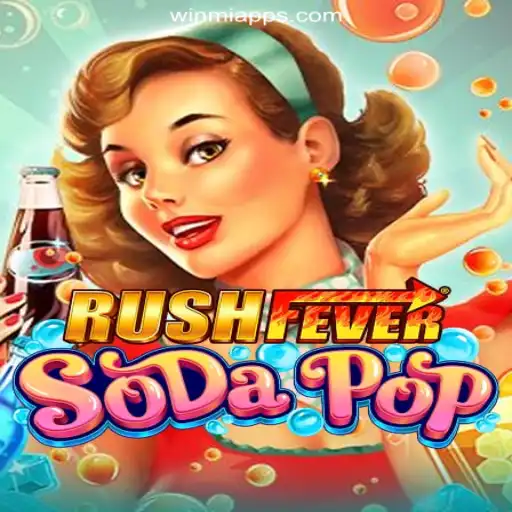 Discover the Thrilling World of RushFeverSodaPop